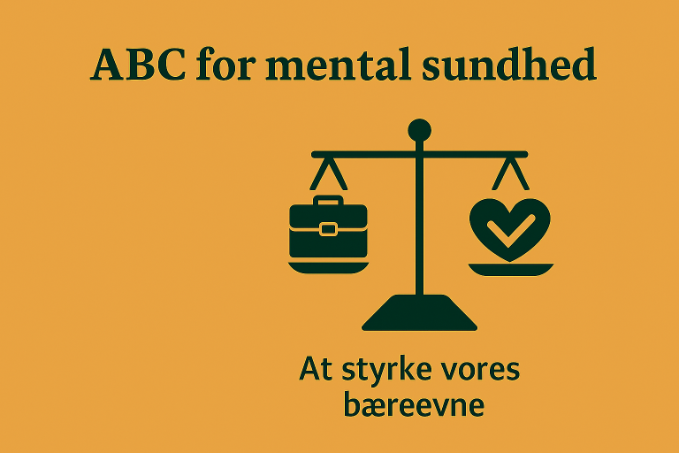 ABC Mental Sundhed: At styrke vores bæreevne