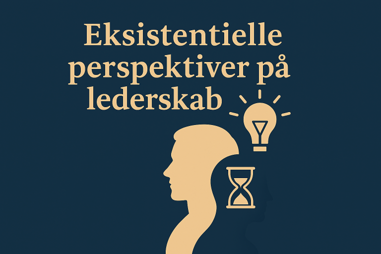 Eksistentielle perspektiver på lederskab